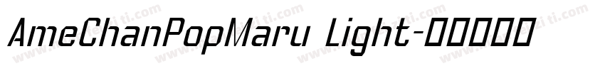 AmeChanPopMaru Light字体转换